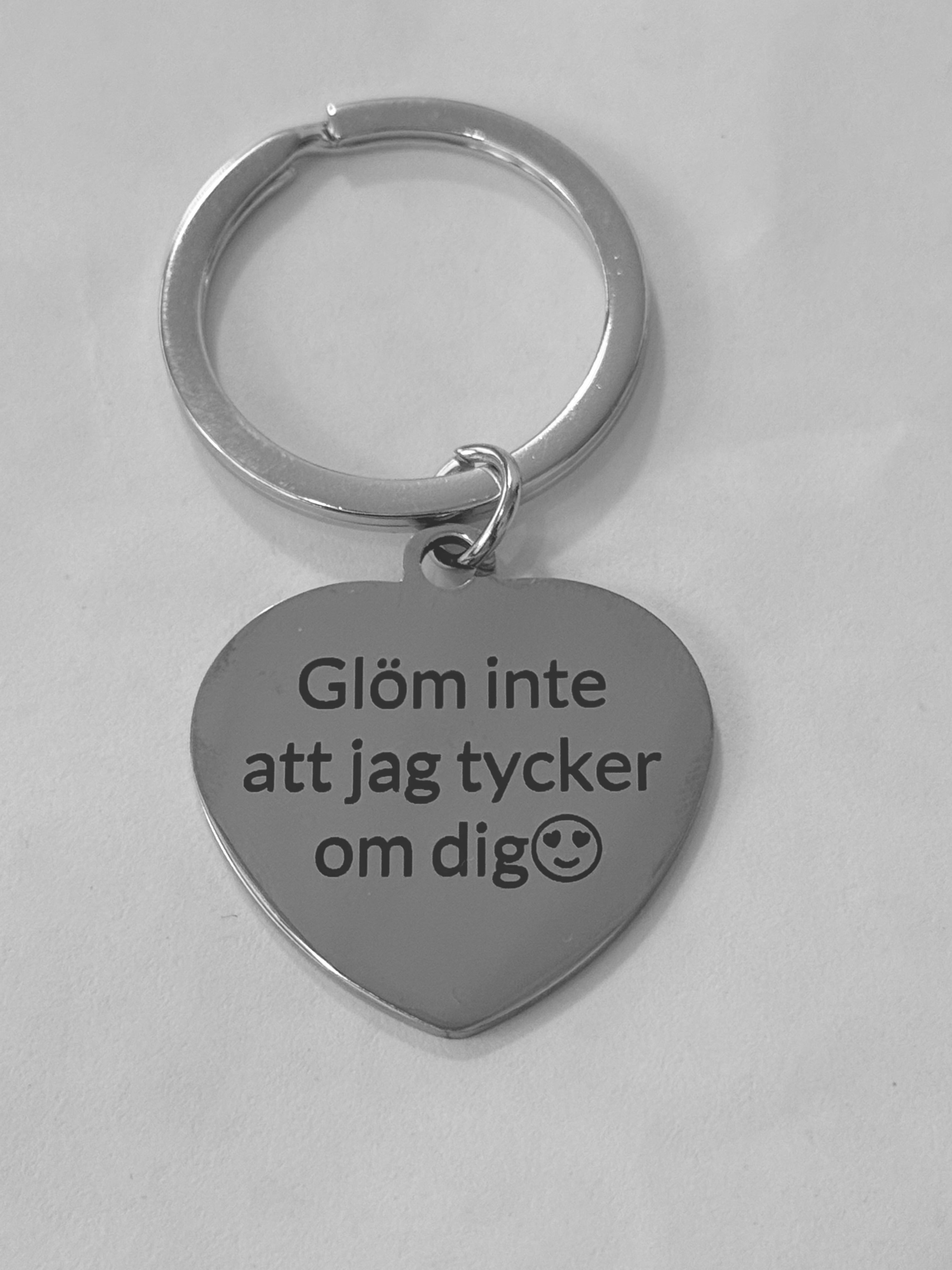 Nyckelring | Glöm inte att jag tycker om dig