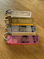 Nyckelring | “Gud förbannat” i spegelplast - Expresspresenter.se