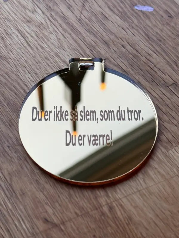 Medalj Du er ikke så slem