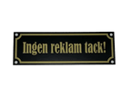 Ingen reklam tack (skylt) - Express - presenter